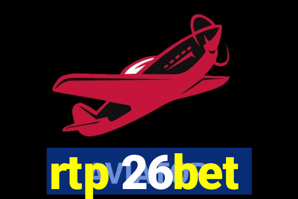rtp 26bet
